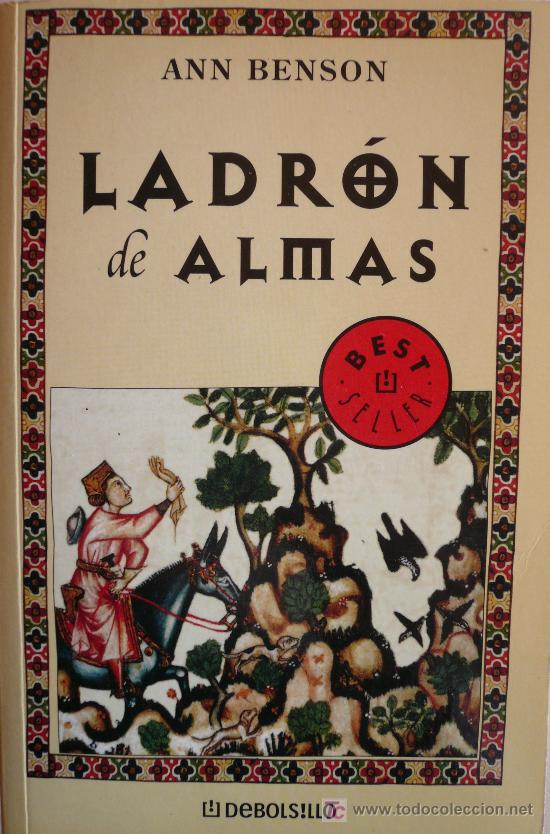Libros: ANN BENSON / LADR&Oacute;N DE ALMAS / (REF: 1563-01) - Foto 1