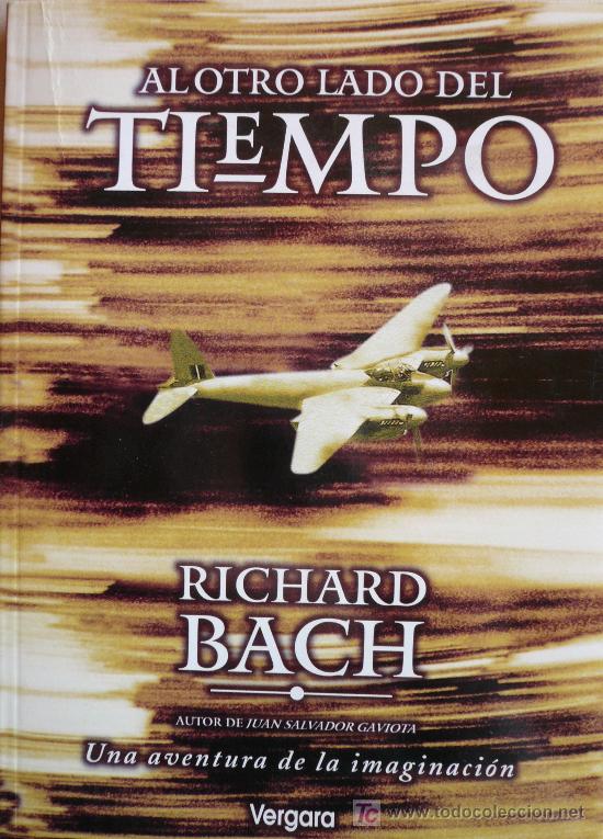 Libros: RICHARD BACH / AL OTRO LADO DEL TIEMPO / (REF: 1602-01) - Foto 1