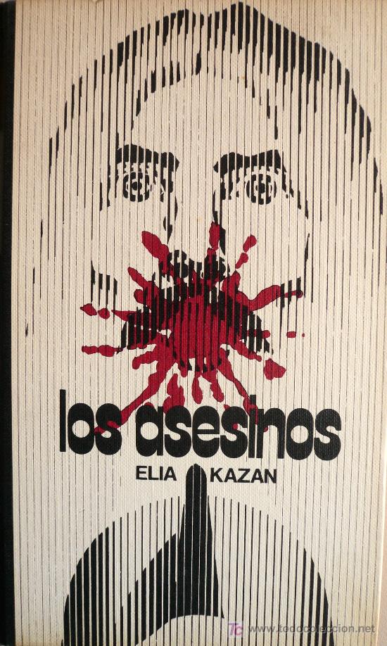 Libros: ELIA KAZAN / LOS ASESINOS (D-537) - Foto 1