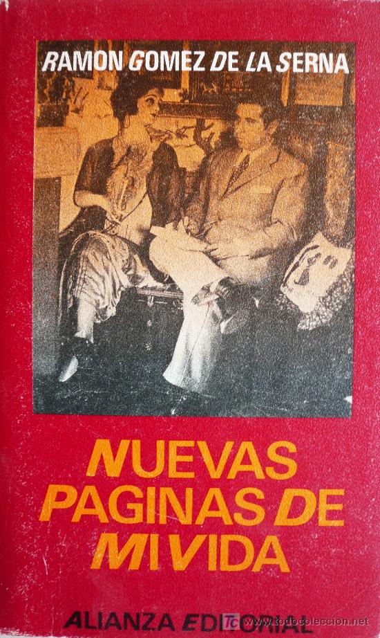 Libros: RAM&Oacute;N G&Oacute;MEZ DE LA SERNA / NUEVAS P&Aacute;GINAS DE MI VIDA (D-517) - Foto 1