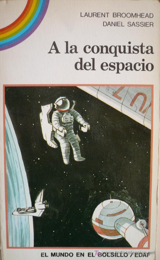 Libros: L. BROOMHEAD / A LA CONQUISTA DEL ESPACIO (D-518) - Foto 1