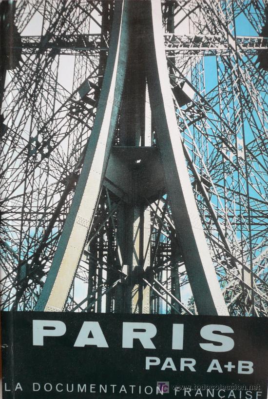 Libros: GUIA DE PAR&Iacute;S / PAR A+B / LA DOCUMENTATION FRAN&Ccedil;AISE (D-510) - Foto 1