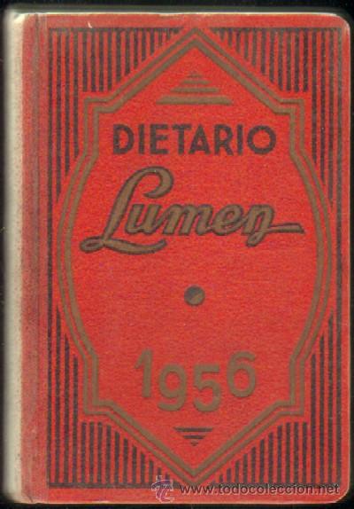 Libros: DIETARIO LUMEN 1956 (A-COM-247)