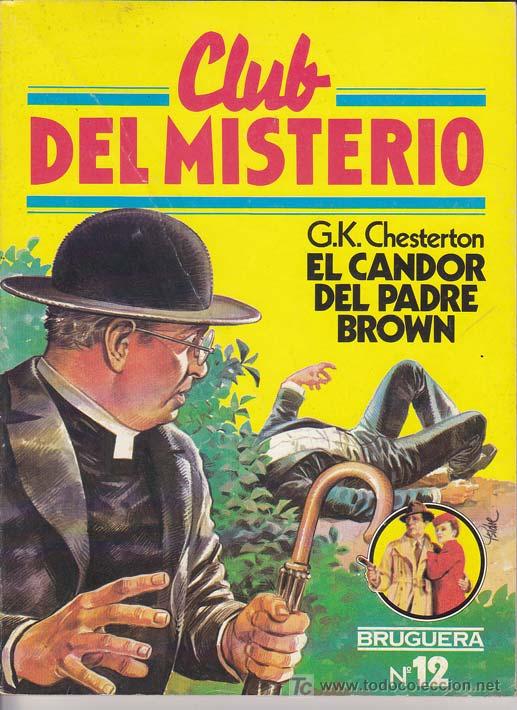 Libros: CHESTERTON, Gilbert Keith (Londres, Inglaterra). EL CANDOR DEL PADRE BROWN - Foto 1