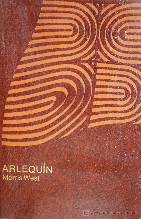 Libros: MORRIS WEST / ARLEQUIN / (REF:1705-01) - Foto 1