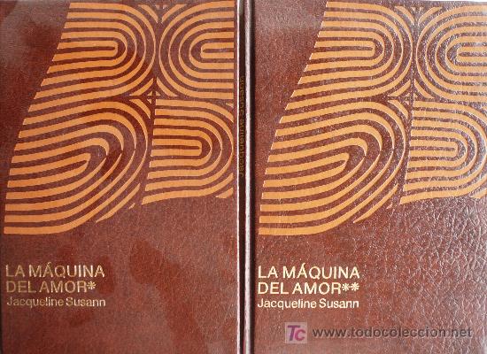 Libros: JACQUELINE SUSANN / LA M&Aacute;QUINA DEL AMOR / DOS TOMOS / (REF:1709-02) - Foto 1
