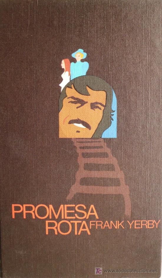 Libros: FRANK YERBY / PROMESA ROTA / (REF:1726-01) - Foto 1
