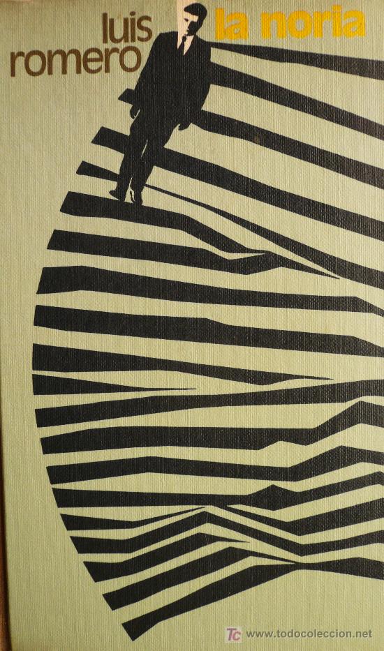 Libros: LUIS ROMERO / LA NORIA / (REF:1727-01) - Foto 1