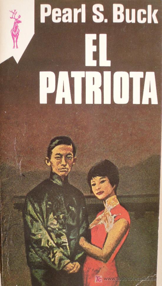 Libros: PEARL S. BUCK / EL PATRIOTA / (REF:1742-01) - Foto 1