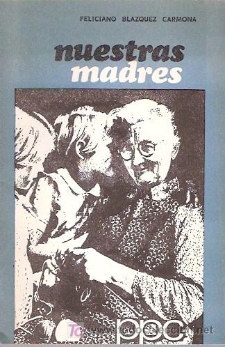 B&uuml;cher: LIBRO CUADERNO ANTIGUO PPC - NUESTRAS MADRES - NUMERO 310 - NOVIEMBRE 1967