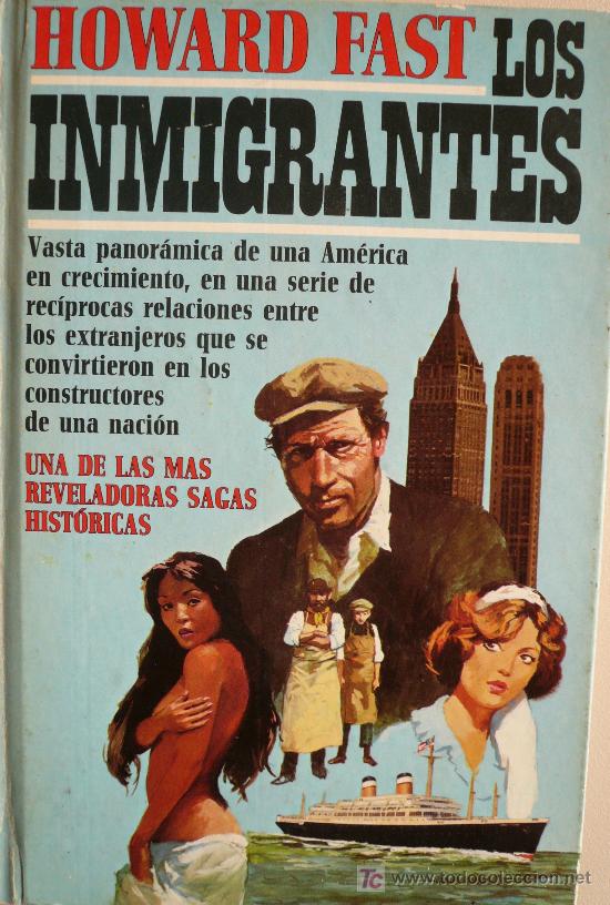 Libros: HOWARD FAST / LOS INMIGRANTES / (REF:1775-01) - Foto 1