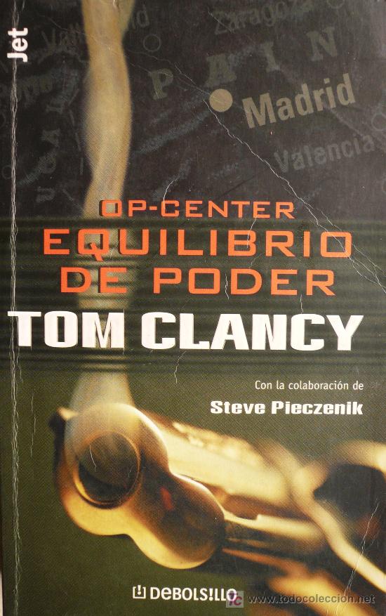 Libros: TOM CLANCY / OP-CENTER EQUILIBRIO DE PODER / (REF:1784-01) - Foto 1