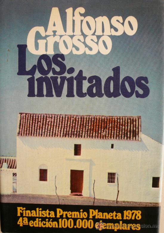 Libros: ALFONSO GROSSO / LOS INVITADOS / (REF:1788-01) - Foto 1