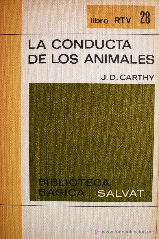 Libros: J.D. CARTHY / LA CONDUCTA DE LOS ANIMALES / (REF:1790-01) - Foto 1