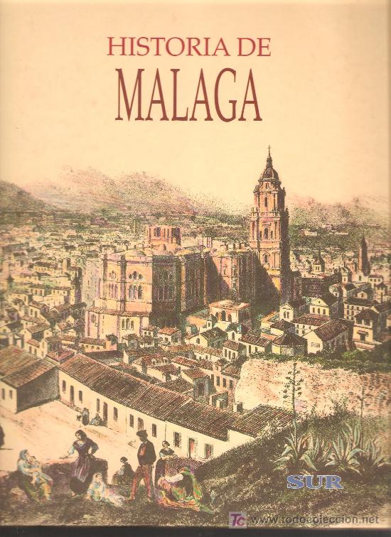 HISTORIA DE MALAGA DIARIO SUR 2 TOMOS
