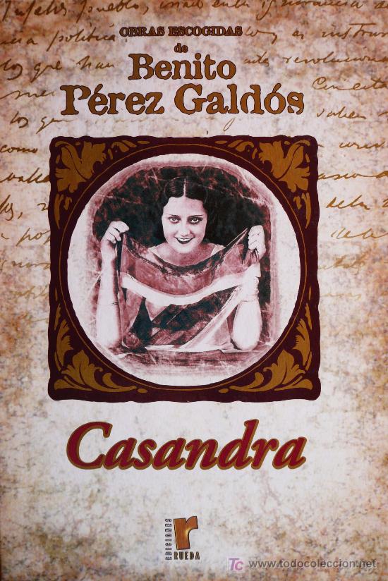 Libros: BENITO P&Eacute;REZ GALD&Oacute;S / CASANDRA / (REF:1832-01) - Foto 1