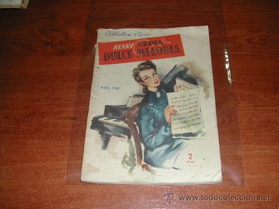 Libros: DULCE MELODIA (HENRY ARDEL) BIBLIOTECA ROCIO, EDICIONES BETIS - Foto 1