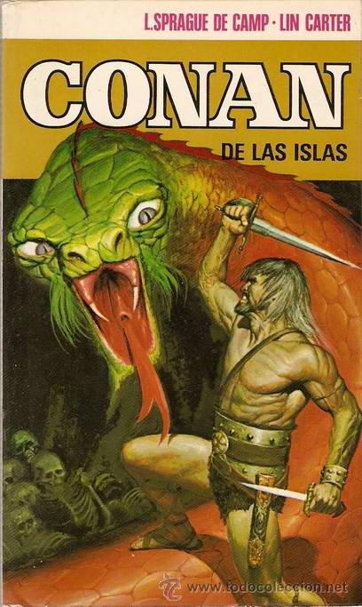 Libros: CONAN DE LAS ISLAS - SPRAGUE DE CAMP, L.- LIN CARTER - Foto 1