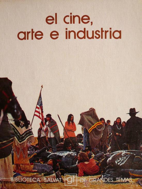 Libros: EL CINE, ARTE E INDUSTRIA / GRANDES TEMAS N&ordm; 5 - Foto 1