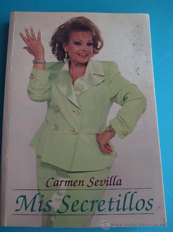 Libros: MIS SECRETOS   CARMEN SEVILLA - Foto 1