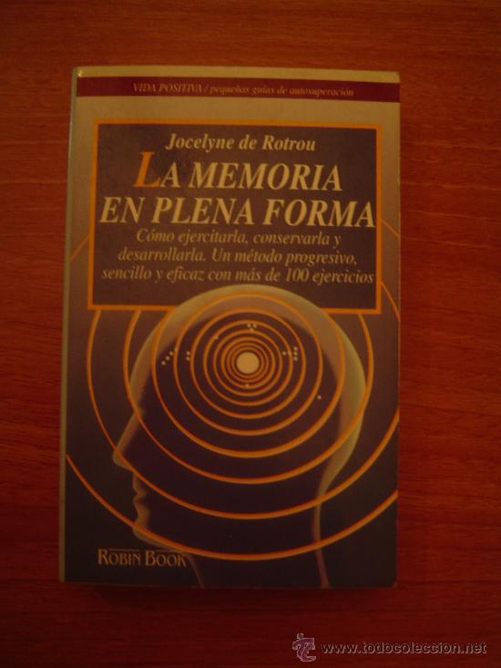 Libros: LA MEMORIA EN PLENA FORMA - JOCELYNE DE ROTROU - Foto 1