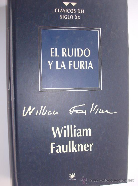 Libros: EL RUIDO Y LA FURIA - Foto 1