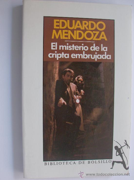 Libros: EL MISTERIO DE LA CRIPTA EMBRUJADA POR EDUARDO MENDOZA - Foto 1