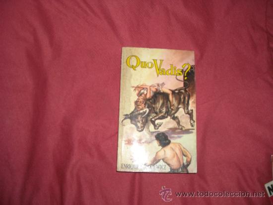 Libros: QUO VADIS? ENRIQUE SIENKIEWICZ 1964 SOPENA 536 PAG - Foto 1