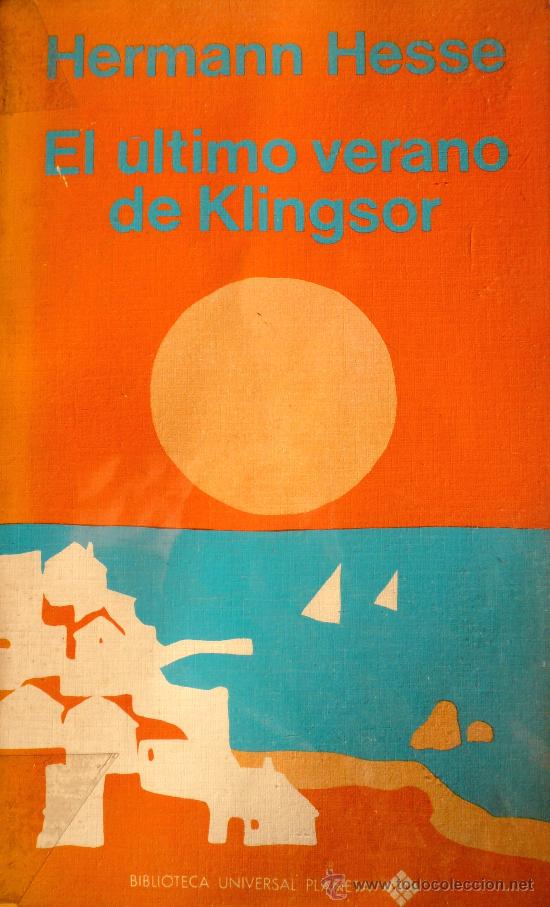 Libros: HERMANN HESSE / EL &Uacute;LTIMO VERANO EN KLINGSOR (D-370) - Foto 1