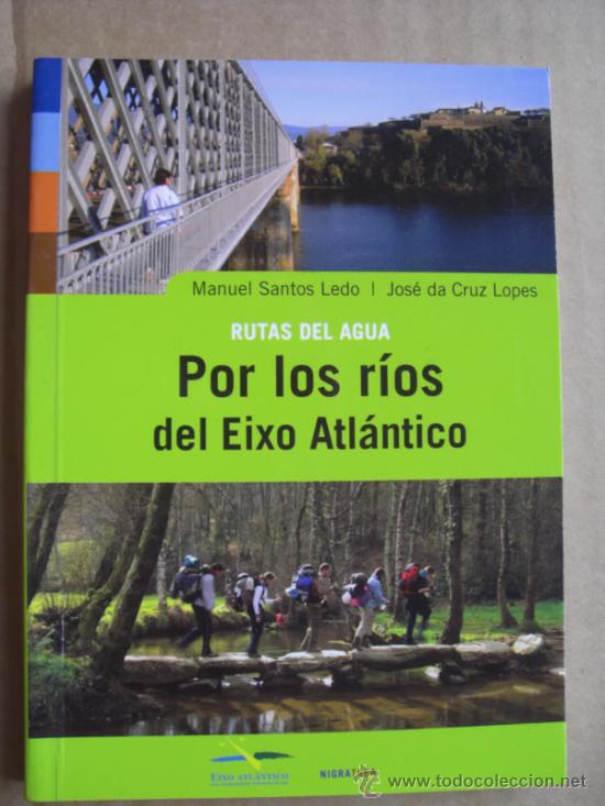 Livres: RUTAS DEL AGUA: POR LOS R&Iacute;OS DEL EIXO ATL&Aacute;NTICO