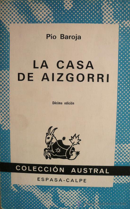 Libros: PIO BAROJA / LA CASA DE AIZGORRI - Foto 1