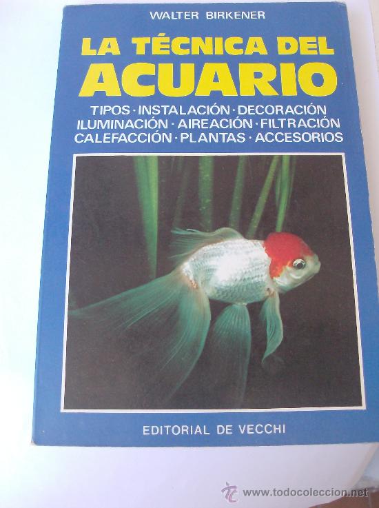 Libros: LIBRO LA TECNICA DEL ACUARIO - Foto 1