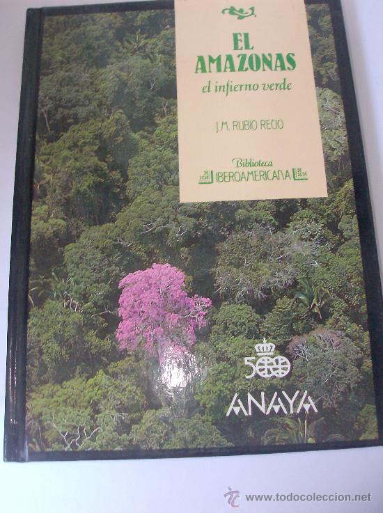 Libros: LIBRO  EL AMAZONAS  COLECCION IBEROAMEICA V CENTENARIO ANAYA - Foto 1