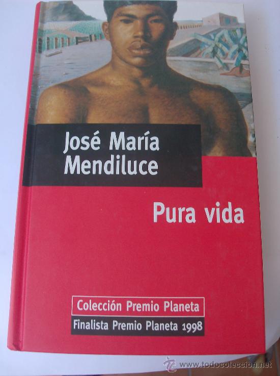 Libros: LIBRO PURA VIDA POR JOSE MARIA MENDILUCE - Foto 1
