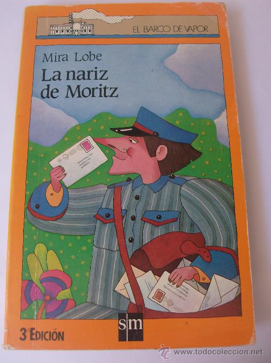 Libros: LIBRO LA NARIZ DE MORITZ POR MIRA LOBE - Foto 1