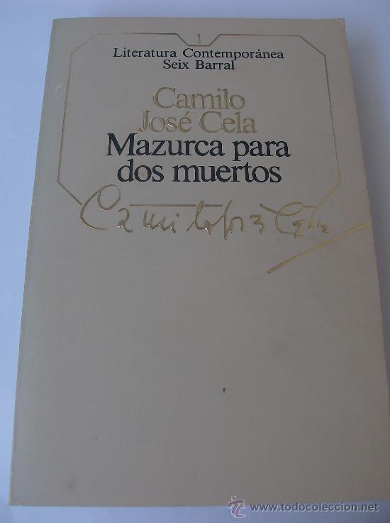 Libros: LIBRO MAZURCA PARA DOS MUERTOS POR CAMILO JOSE CELA - Foto 1