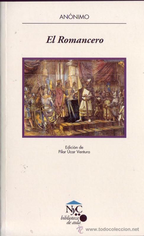 Libros: El Romancero.Edici&oacute;n de Pilar Ucar Ventura. - Foto 1