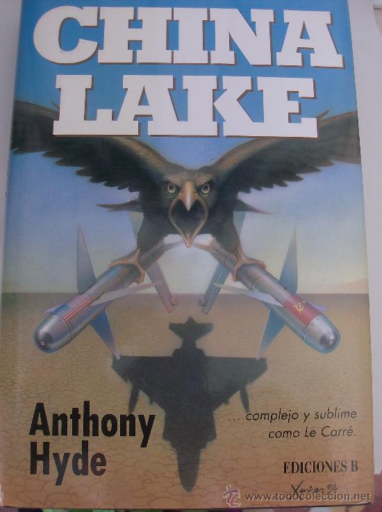 Libros: LIBRO  CHINA LAKE POR ANTHONY HYDE - Foto 1