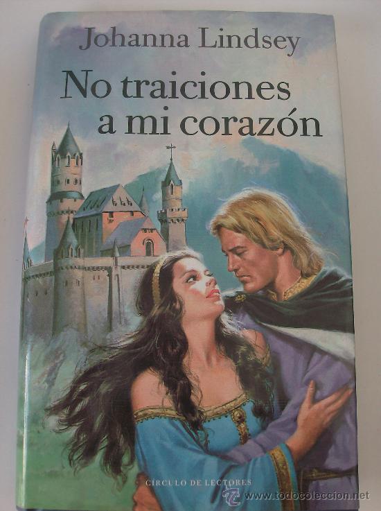 Libros: LIBRO NO TRAICIONES A MI CORAZON  POR JAHANNA LINDSEY - Foto 1