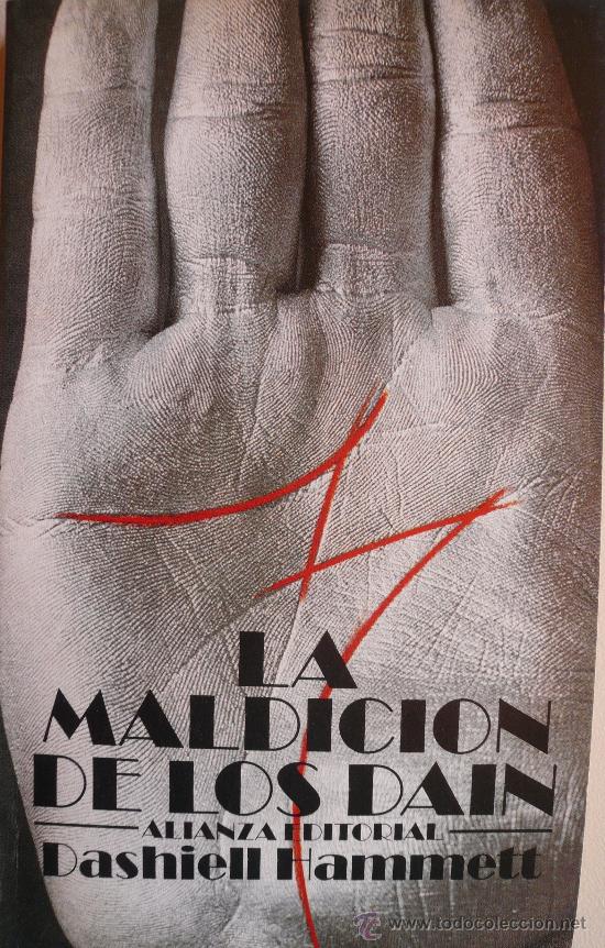Libros: DASHIELL HAMMETT / LA MALDICI&Oacute;N DE LOS DAIN (D-1216) - Foto 1
