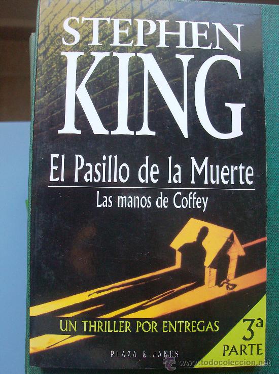 Libros: LIBRO  PASILLO DE LA MUERTE   LAS MANOS DE COFFEY  POR STEPHEN KING - Foto 1