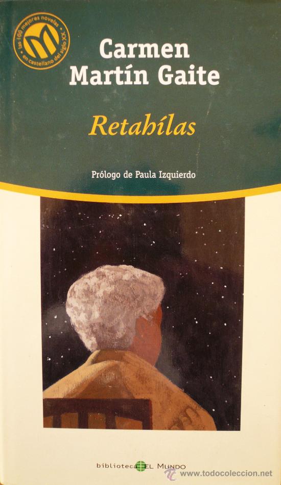 Libri di seconda mano: CARMEN MART&Iacute;N GAITE / RETAHILAS (D-200)