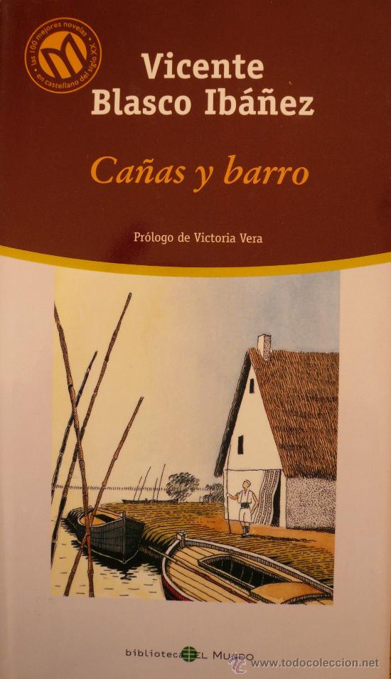Libros: VICENTE BLASCO IB&Aacute;&Ntilde;EZ / CA&Ntilde;AS Y BARRO (D-182) - Foto 1