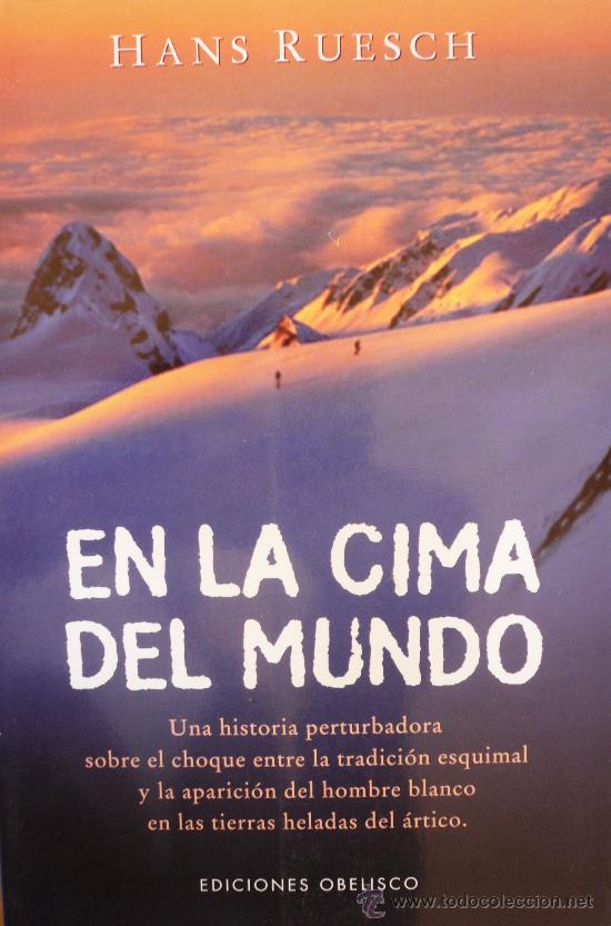 Libros: HANS RUESCH / EN LA CIMA DEL MUNDO (D-125) - Foto 1
