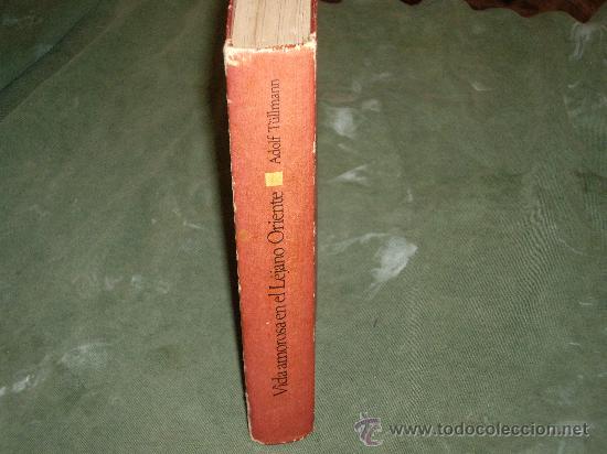 Libros: VIDA AMOROSA EN EL LEJANO ORIENTE- ADOLF TULLMANN - Foto 2