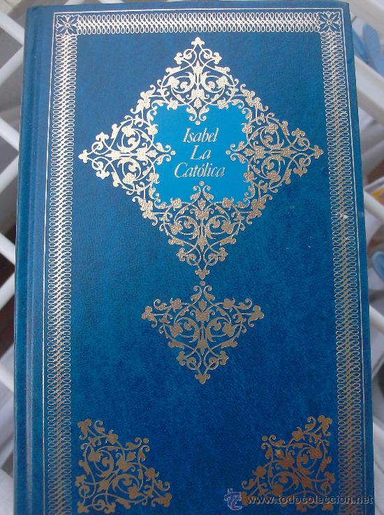 Libros: LIBRO ISABEL LA CATOLICA - Foto 1