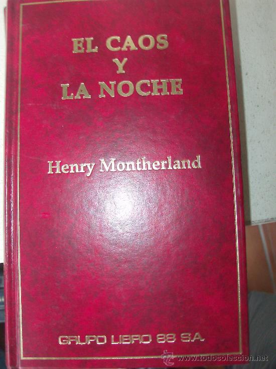 Libros: LIBRO  EL CAOS  Y  LA NOCHE - Foto 1