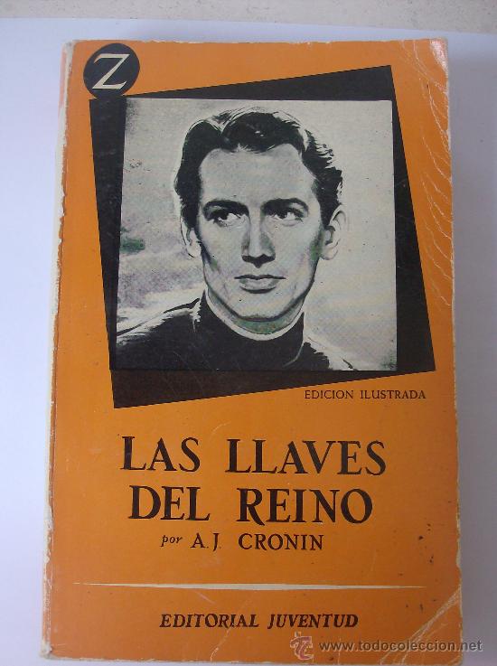 Libros: LIBRO  LAS LLAVES DEL REINO POR  A.J. CRONIN - Foto 1