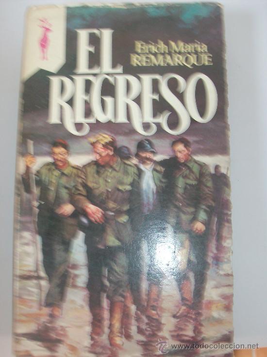 Libros: LIBRO  EL REGRESO POR ERICH MARIA REMARQUE - Foto 1