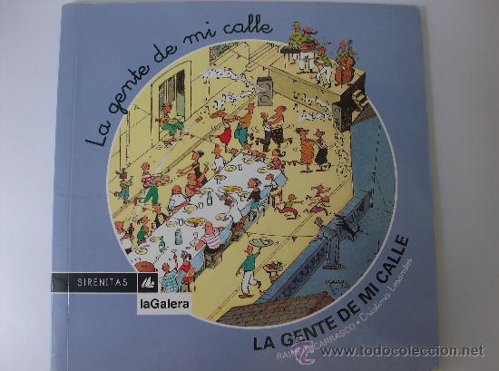Libros: LIBRO INFANTIL  LA GENTE  DE  MI CALLE - Foto 1